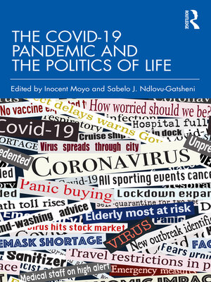 cover image of The COVID-19 Pandemic and the Politics of Life